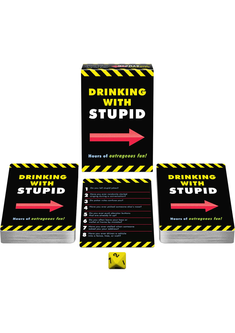 Drinking With Stupid