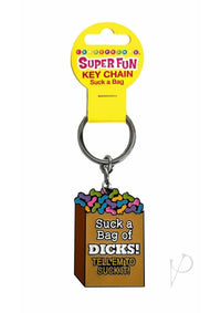 Super Fun Key Chain Suck A Bag