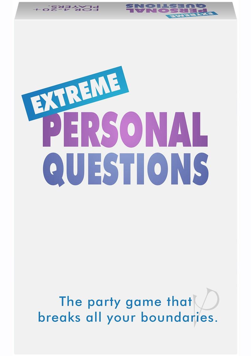 Extreme Personal Questions