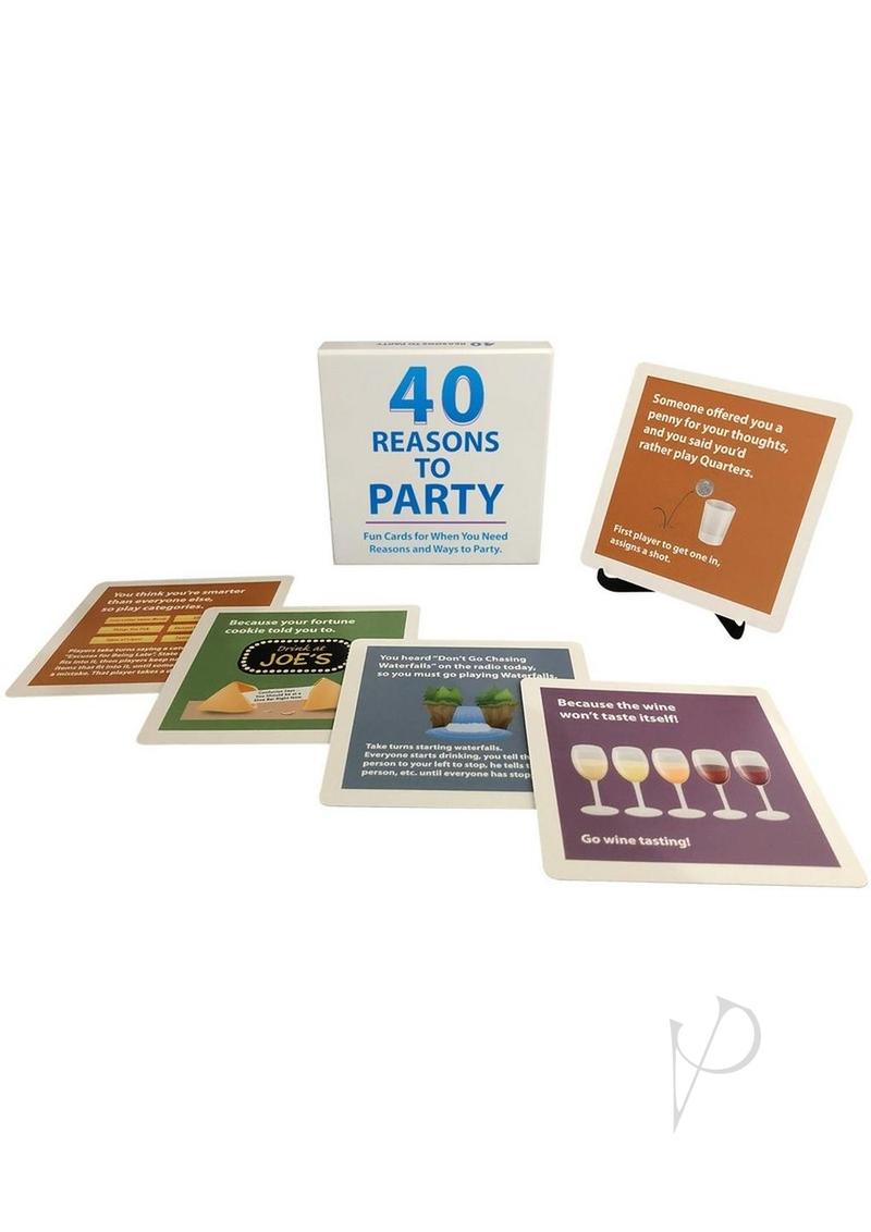 40 Reasons To Party