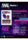Anal Adv Matrix Bionic Merch Kit