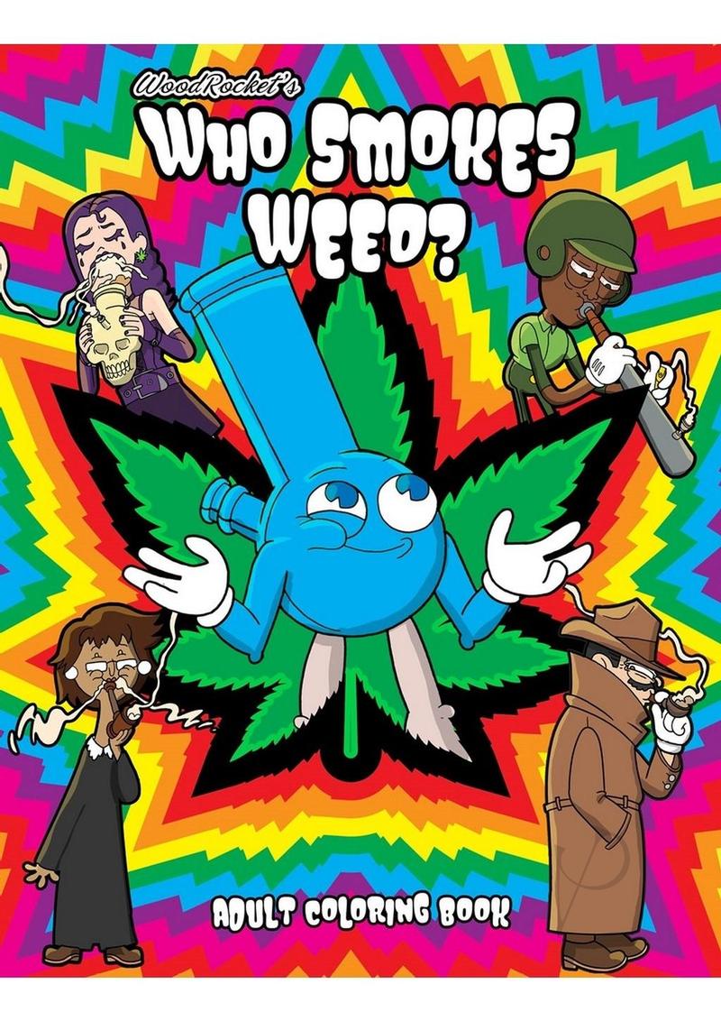 Who Smokes Weed Coloring Book