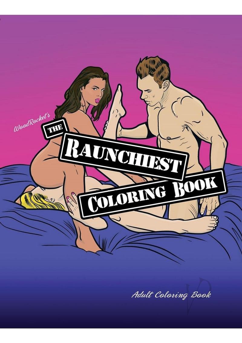 Raunchiest Coloring Book