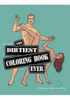 Dirtiest Coloring Book Ever 2nd Ed