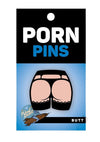 Butt Enamel Pin