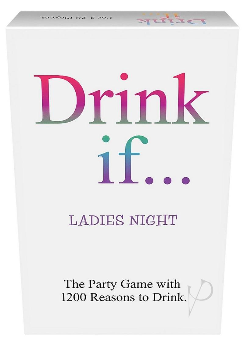 Drink If Ladies Night