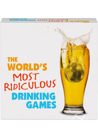 Worlds Most Ridiculous Drinking Games