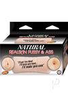 Natural Realskin Pussy and Ass Flesh