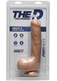 The D Uncut D W/balls Firmskyn 9 Van