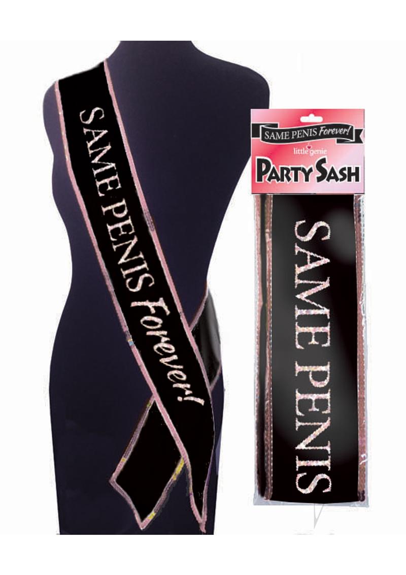 Same Penis Forever Sash