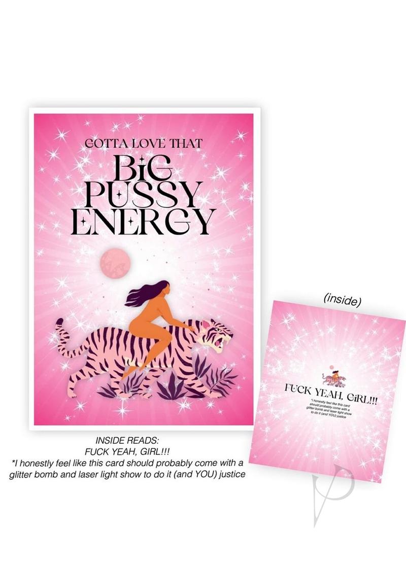 Big Pussy Energy Card