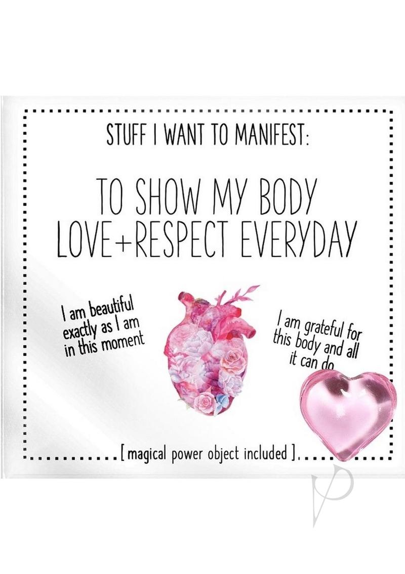 To Show My Body Love Respect