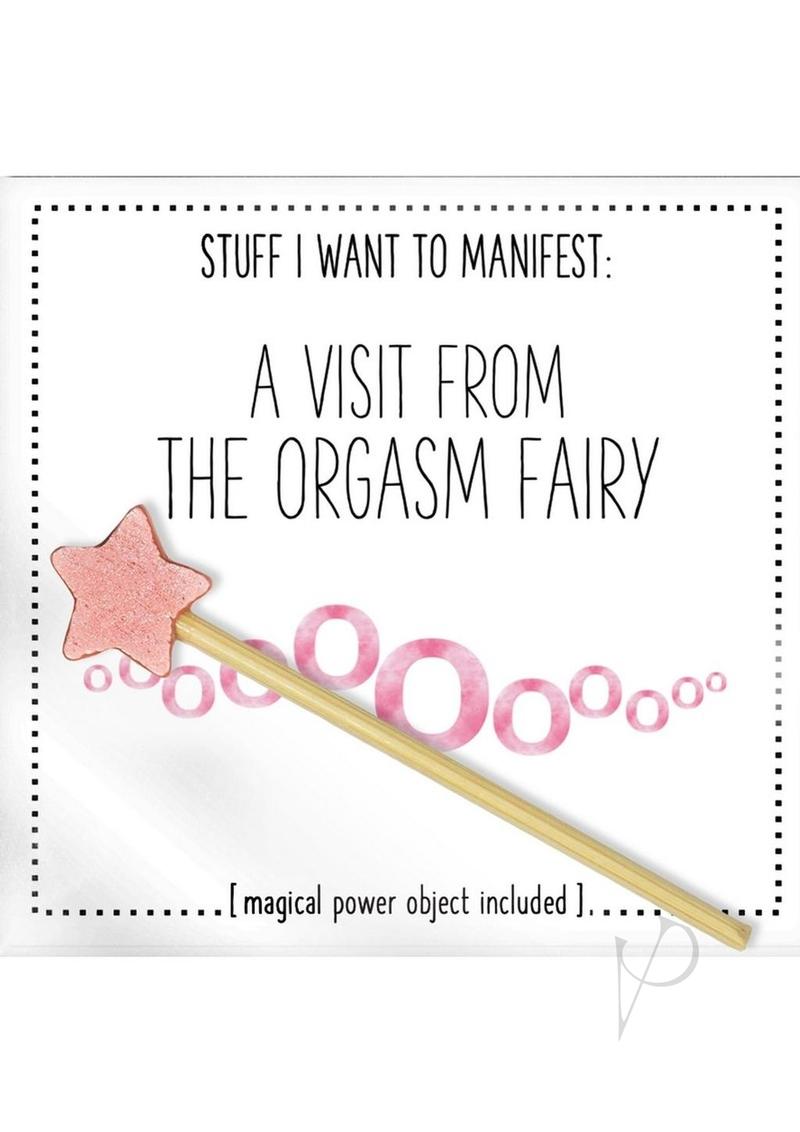 Visit From The Orgasm Fairy